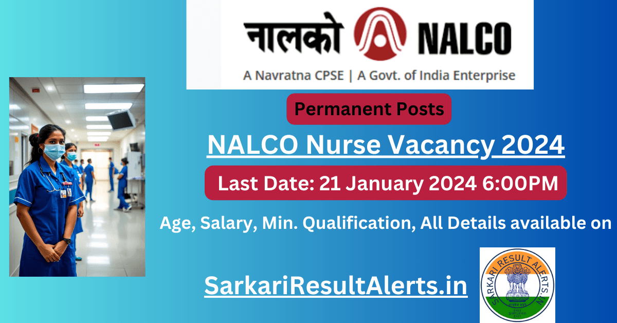 NALCO Nurse Vacancy 2024