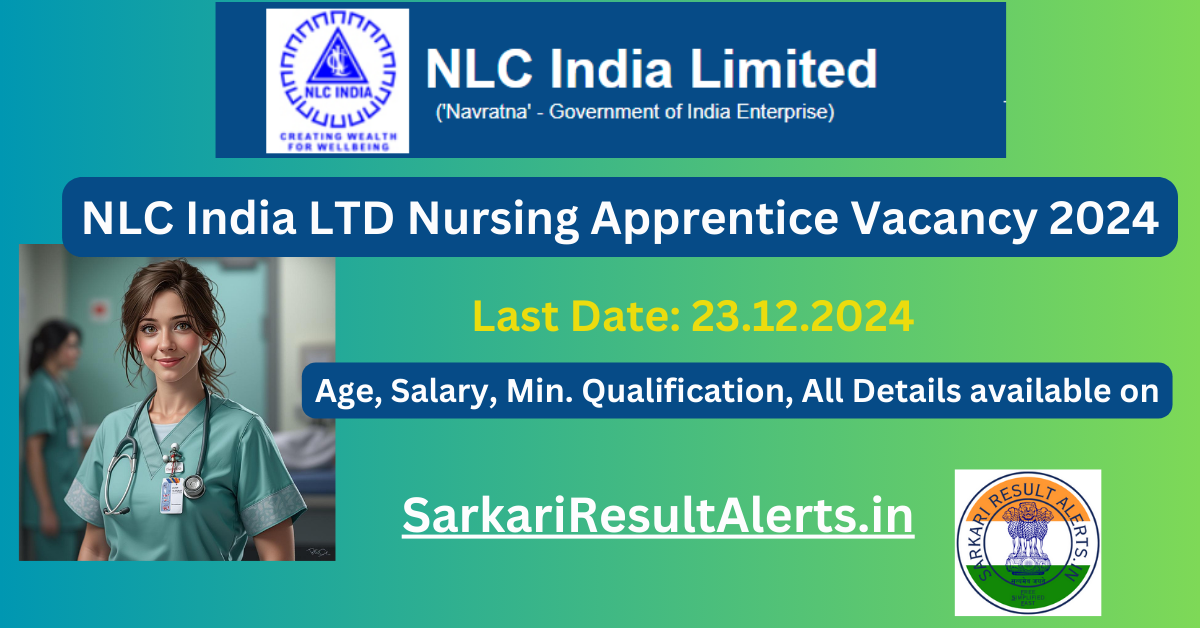 NLC India LTD Nursing Apprentice Vacancy