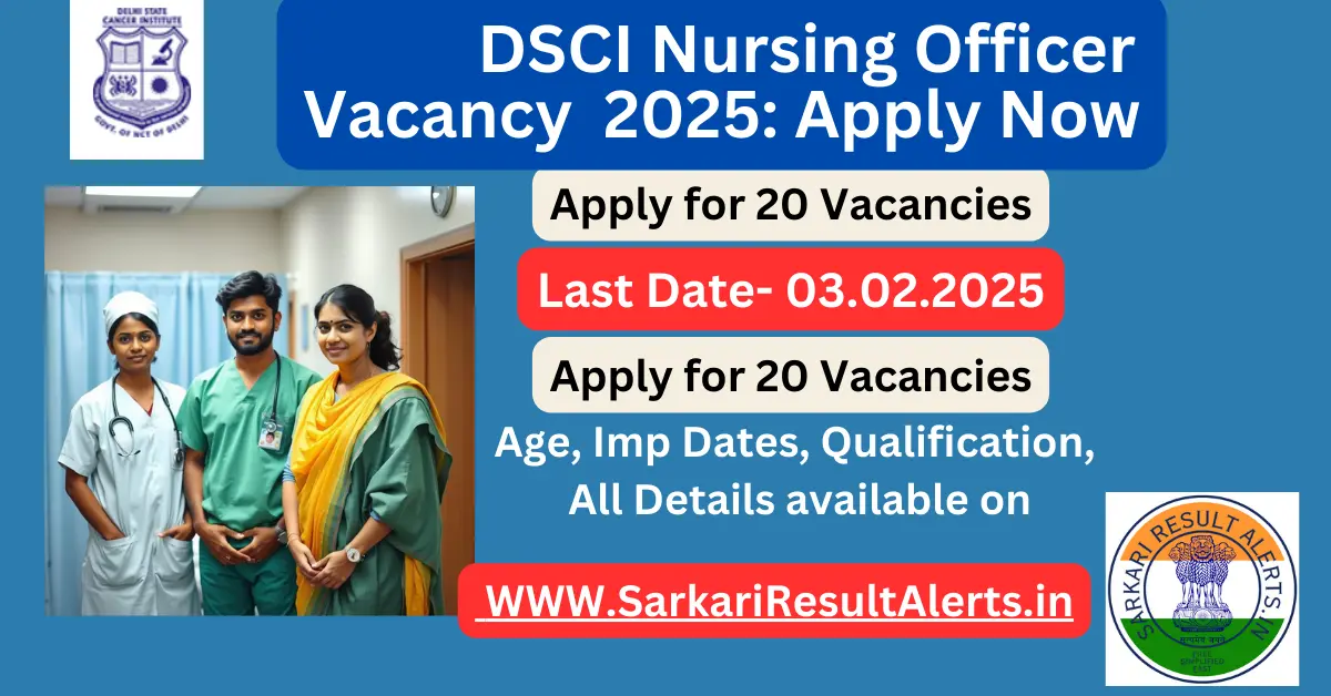 DSCI Nursing Officer Vacancy 2025