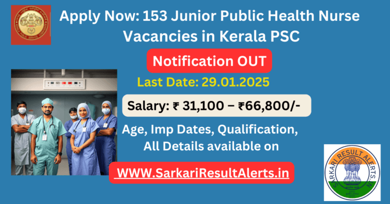 Junior Public Health Nurse Vacancies in Kerala PSC 2025