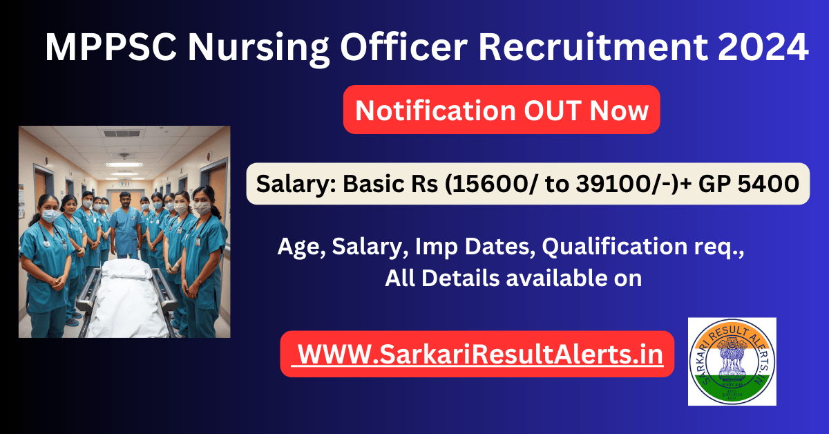 MPPSC Nursing Officer Recruitment 2024