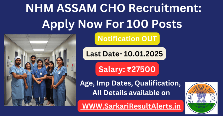 NHM ASSAM CHO Vacancy Recruitment