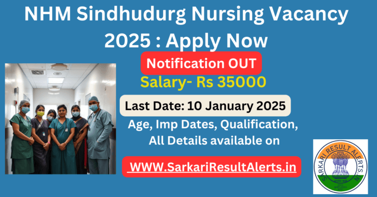 NHM Sindhudurg Nursing Vacancy 2025