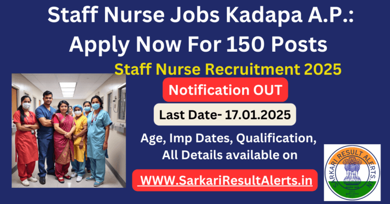 Staff Nurse Jobs Kadapa AP 150 Posts