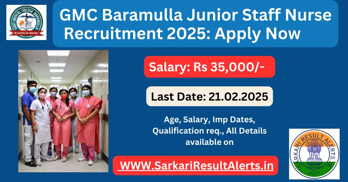 GMC Baramulla Junior Staff Nurse Recruitment 2025